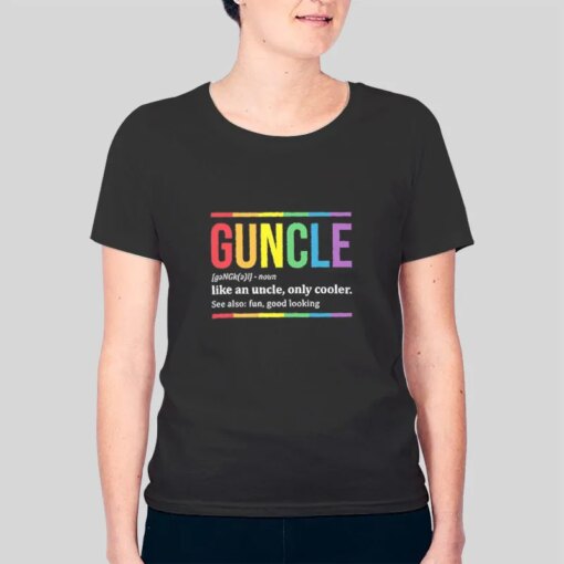 Guncle Like An Uncle Only Cooler Shirt