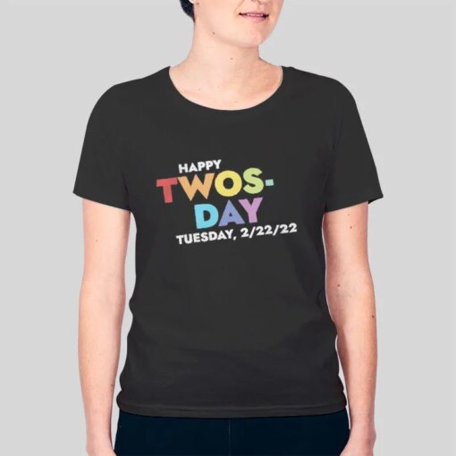 Happy Twosday 2022 Shirt