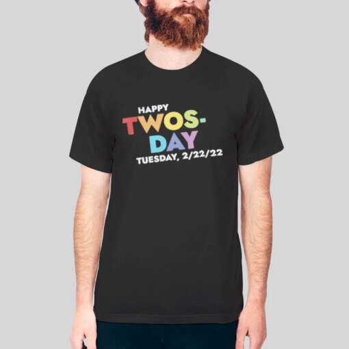 Happy Twosday 2022 Shirt