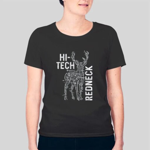 Hi Tech Redneck Hunting T Shirts