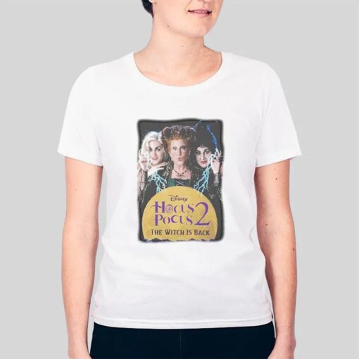 Hocus Pocus 2 Merchandise The Witch Is Back Shirt