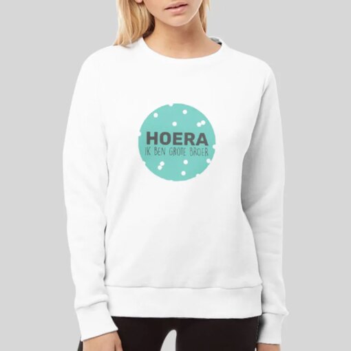 Hoera Ik Ben Grote Shirts