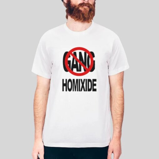 Homixide Gang Merch Not A Gang Shirt