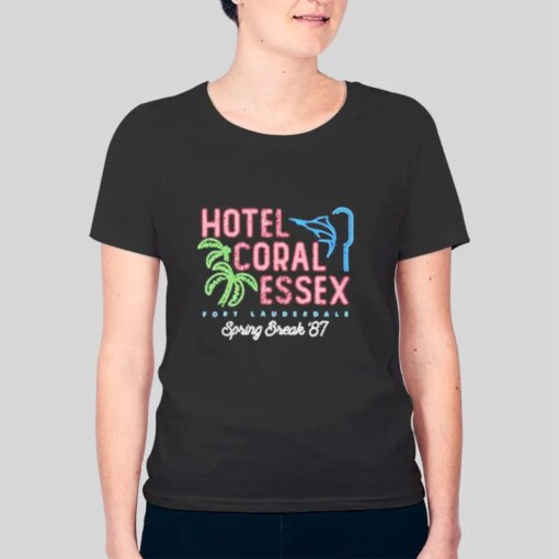 Hotel Coral Essex Spring Break 1987 Shirt