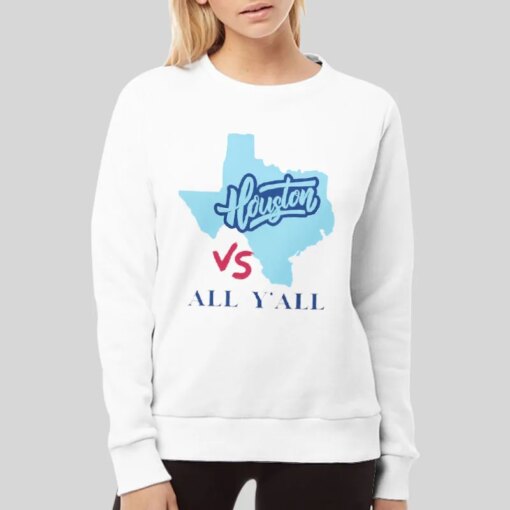 Houston Lover Houston Vs All Y’all Shirt