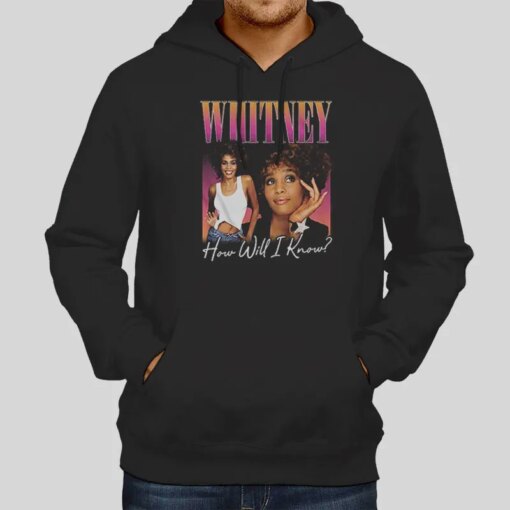 How Will I Know Whitney Houston Shirt