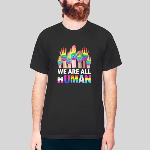 Human Gay Pride We Are All Human Shirt