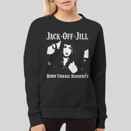 Humid Teenage Mediocrity Jack Off Jill Shirt