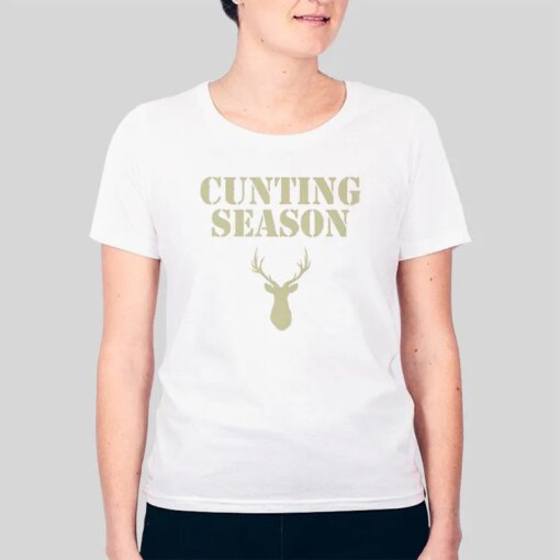 Hunting Cunting Season Shirt