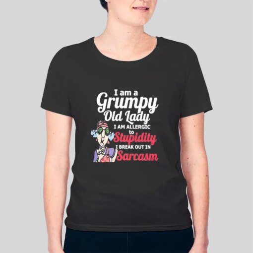 I Ama Grumpy Old Lady Shirts