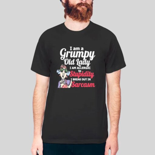 I Ama Grumpy Old Lady Shirts