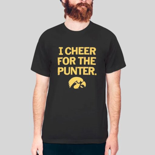 I Cheer For The Punter Iowa Hawkeyes Shirt