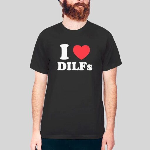 I Love Dilfs I Heart Dilfs Flag Shirt