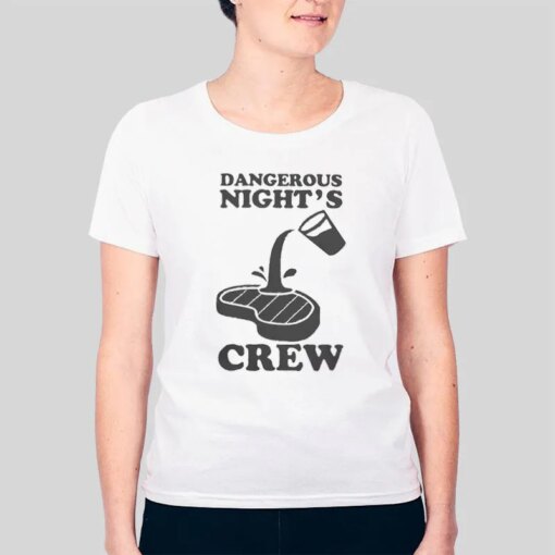 I Think You Should Leave Dangerous Night Crew Shirt