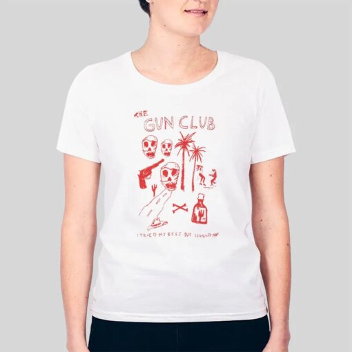 I Tried My Best Skull The Gun Club T Shirt