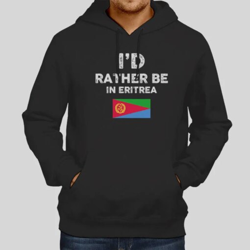 I’d Rather Be In Eritrea Flag Shirt