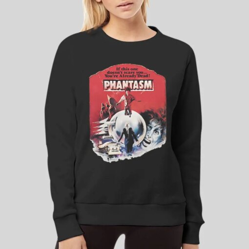 If This One Doesn’t Scare You Phantasm T Shirt