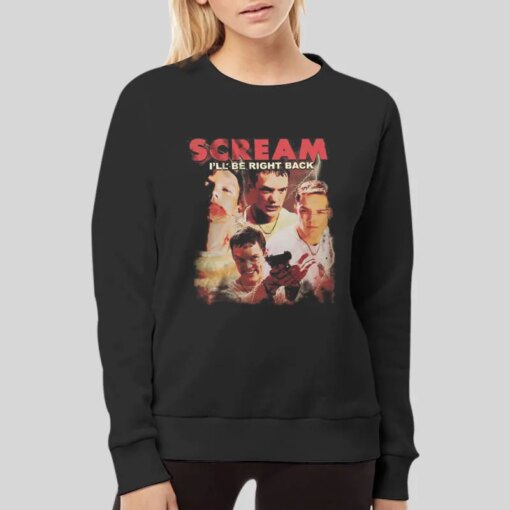 Ill Be Right Back Scream Movie Shirt