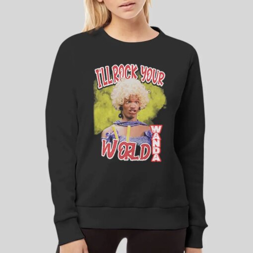 I’ll Rock Your World In Living Color Wanda Shirt