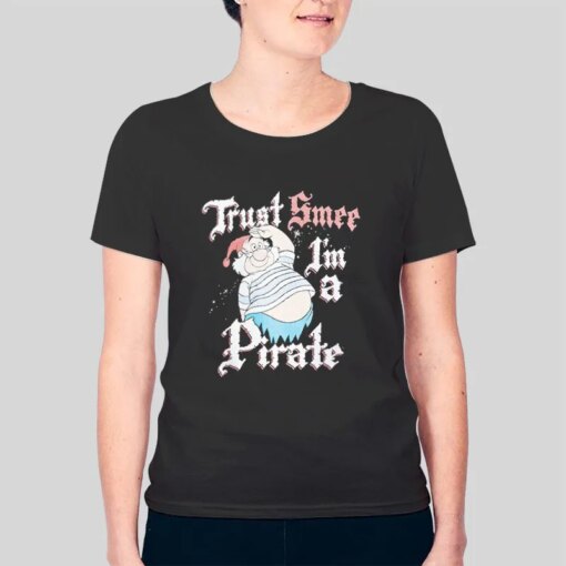 I’m A Pirate Mr Smee Shirt