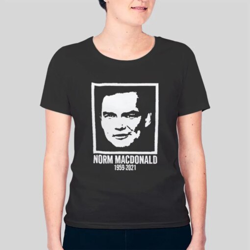 In Loving Memory Norm Macdonald Shirt