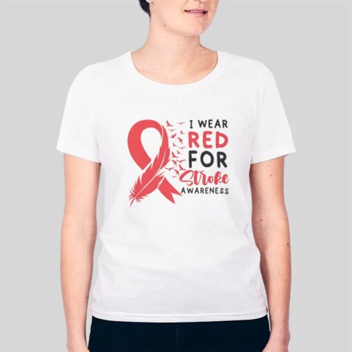 In May We Wear Red Stroke Awareness Month Shirt