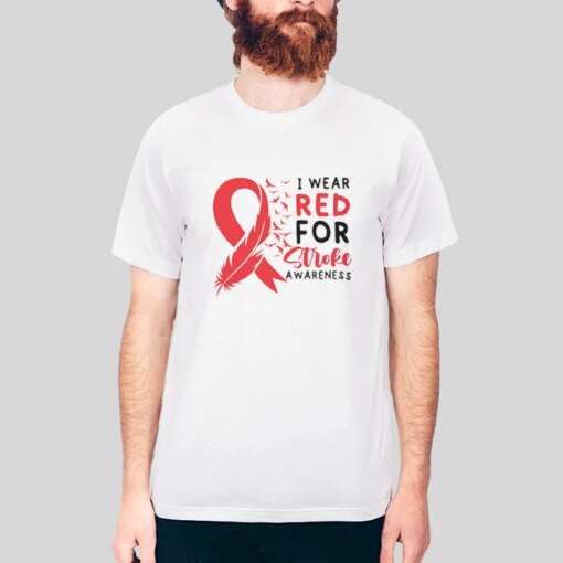 In May We Wear Red Stroke Awareness Month Shirt