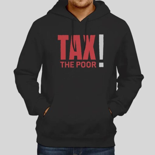 Income Tax The Poor Shirt