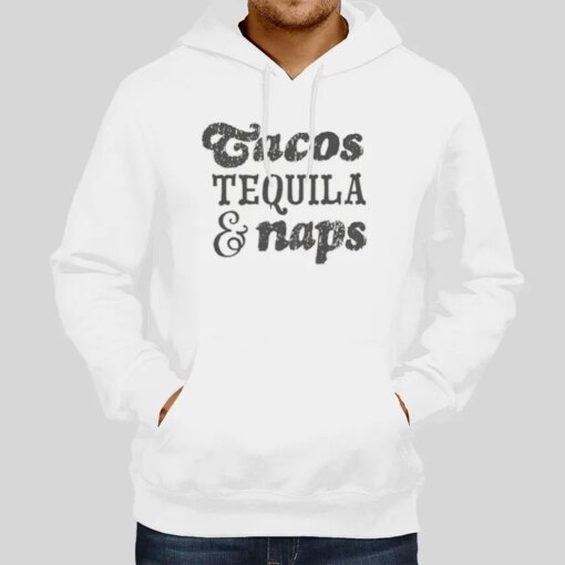 Inpired Retro Naps Tequila And Tacos Shirt