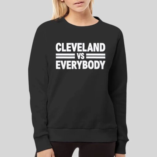 Inspired Cleveland Vs Everybody Shirt