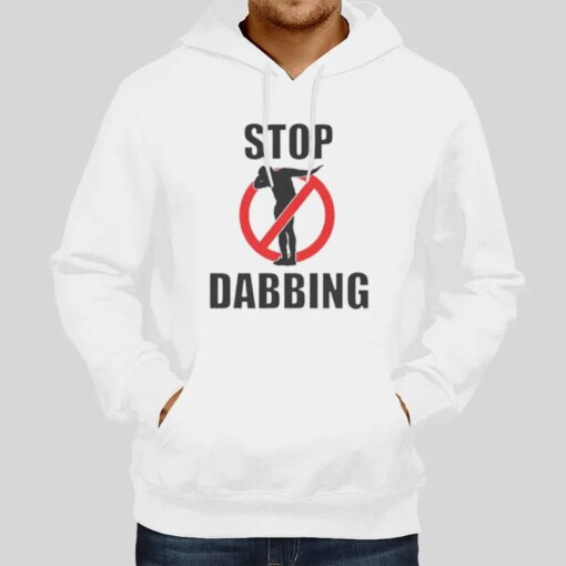 Inspired For Stop Dabbing Shirt