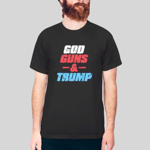 Inspired God Guns And Trump Shirt