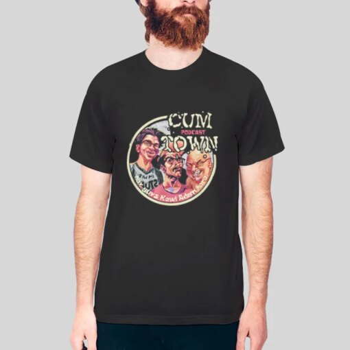 Inspired Podcast Cum Town Merch Shirt