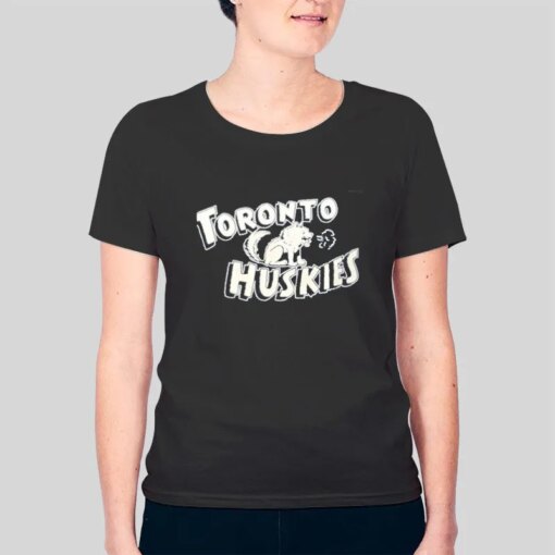 Inspired Toronto Huskies Shirt