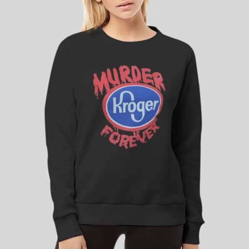 Inspired Vigil Forever Murder Kroger Shirt