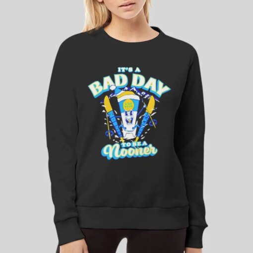 Its A Ski Club Bad Day To Be A Nooner Shirt