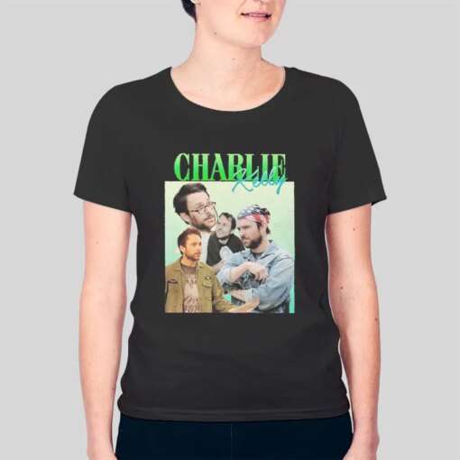 It’s Always Sunny In Philadelphia Charlie Shirt