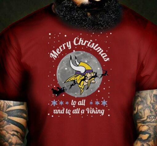 Minnesota Vikings Merry Christmas to all and to all a Viking shirt