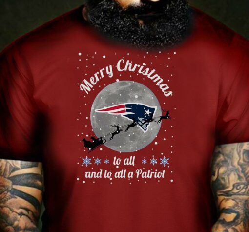 New England Patriots Merry Christmas to all and to all a Patriot shirt