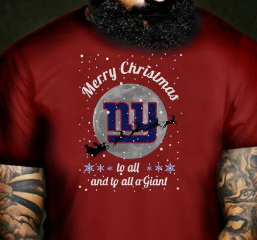 New York Giants Merry Christmas to all and to all a Giant shirt