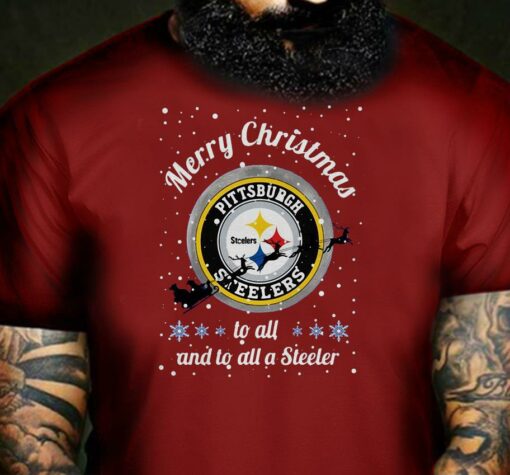 Pittsburgh Steelers Merry Christmas to all and to all a Steeler shirt