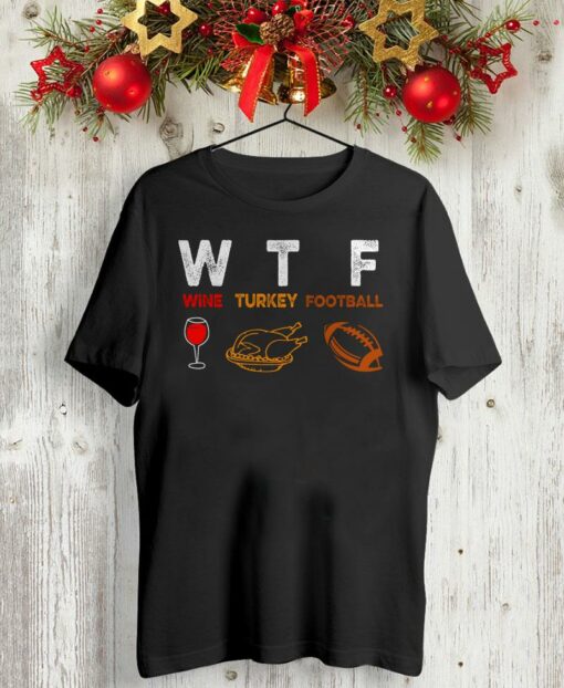 Thanksgiving wine turkey football Christmas shirt, ladies shirt, hoodie