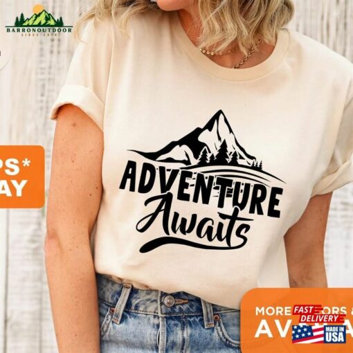 Adventure Awaits Shirt Classic Hoodie