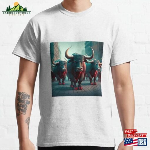 Bulls On Parade Classic T-Shirt Sweatshirt Unisex