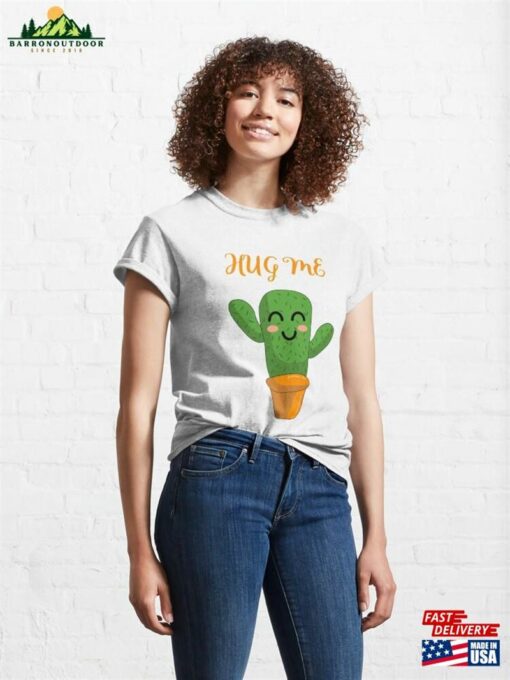 Cacti Lovers And Huggers Classic T-Shirt Hoodie