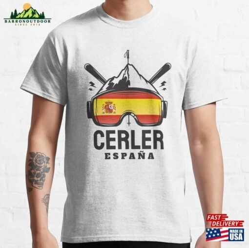 Cerler Spain Ski Skiing Souvenir Classic T-Shirt Hoodie