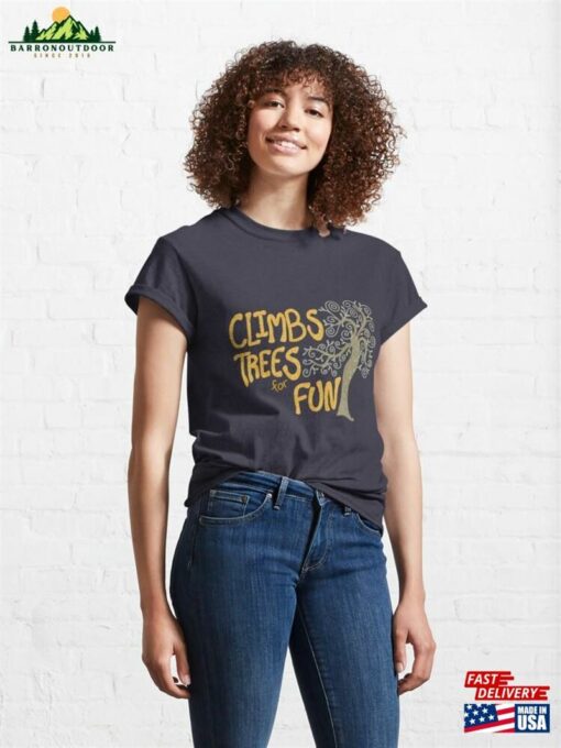 Climbs Trees For Fun Zentangle Nature Lover Adventure Classic T-Shirt Unisex