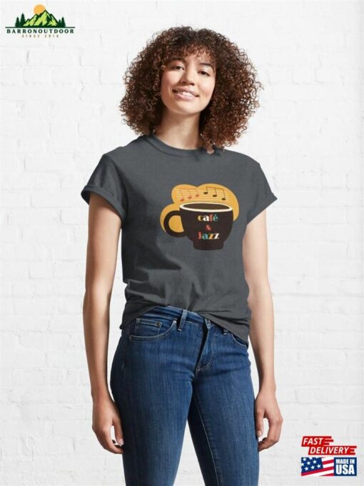 Coffee Amp Jazz Print Classic T-Shirt Unisex