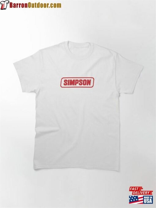 Copy Of When Simpson Performance Products Helmets Arrived Classic T-Shirt Sweatshirt Hoodie