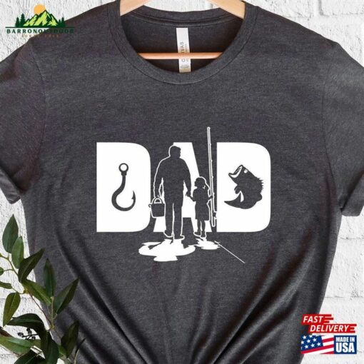 Dad Fishing Shirt Fathers Day Gift T-Shirt Classic